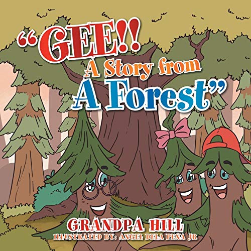Gee! A Story from a Forest