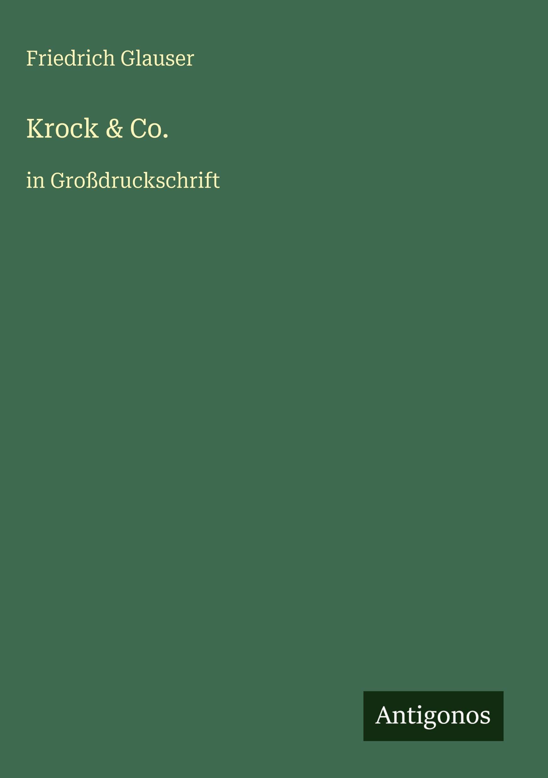 Krock & Co.: in Großdruckschrift