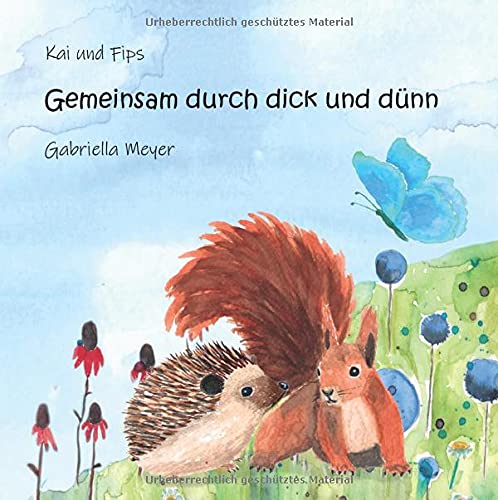 Gemeinsam durch dick und dünn: Kai und Fips