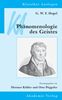 G. W. F. Hegel: Phänomenologie des Geistes