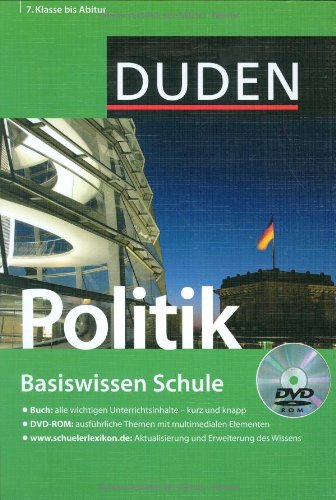 Duden. Basiswissen Schule. Politik: 7. Klasse bis Abitur ...