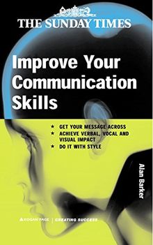 Improve Your Communication Skills (Creating Success)