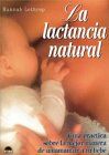 La lactancia natural/ Breastfeeding