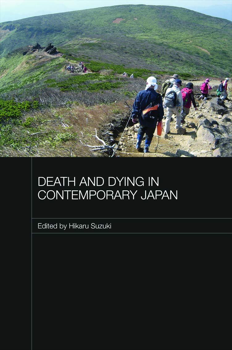 Death and Dying in Contemporary Japan: Shifting Social Structures and Values (Japan Anthropology Workshop)