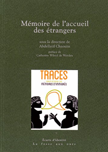 Mémoires De L'accueil Des étrangers