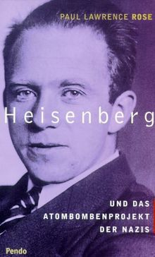 Heisenberg und das Atombombenprojekt der Nazis