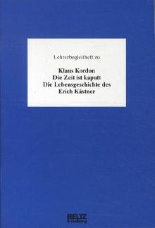 Die Zeit ist kaputt - Lehrerbegleitheft