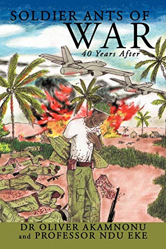 Soldier Ants of War: 40 Years After