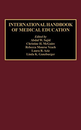 International Handbook of Medical Education