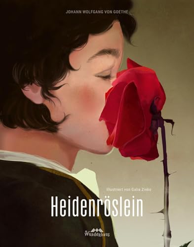 Heidenröslein: Eine sinnliche Interpretation des poetischen Klassikers