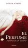 El Perfume/ the Perfum: Historia De Un Asesiono (Biblioteca Formentor)