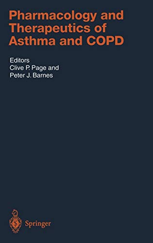 Pharmacology and Therapeutics of Asthma and COPD (Handbook of Experimental Pharmacology, 161, Band 161)
