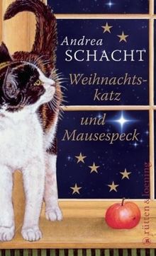 Weihnachtskatz und Mausespeck (Katzengeschichten)