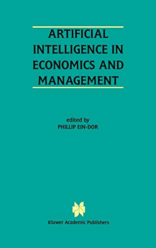 Artificial Intelligence in Economics and Managment: An Edited Proceedings on the Fourth International Workshop: AIEM4 Tel-Aviv, Israel, January 8–10, 1996