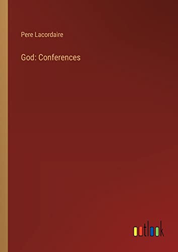 God: Conferences