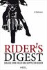 Rider's Digest: Dialoge ohne Helm und doppelten Boden