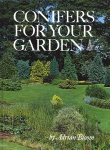 Conifers for Your Garden (Floraprint)