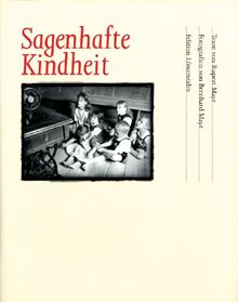 Sagenhafte Kindheit