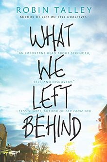 What We Left Behind (Harlequin Teen)