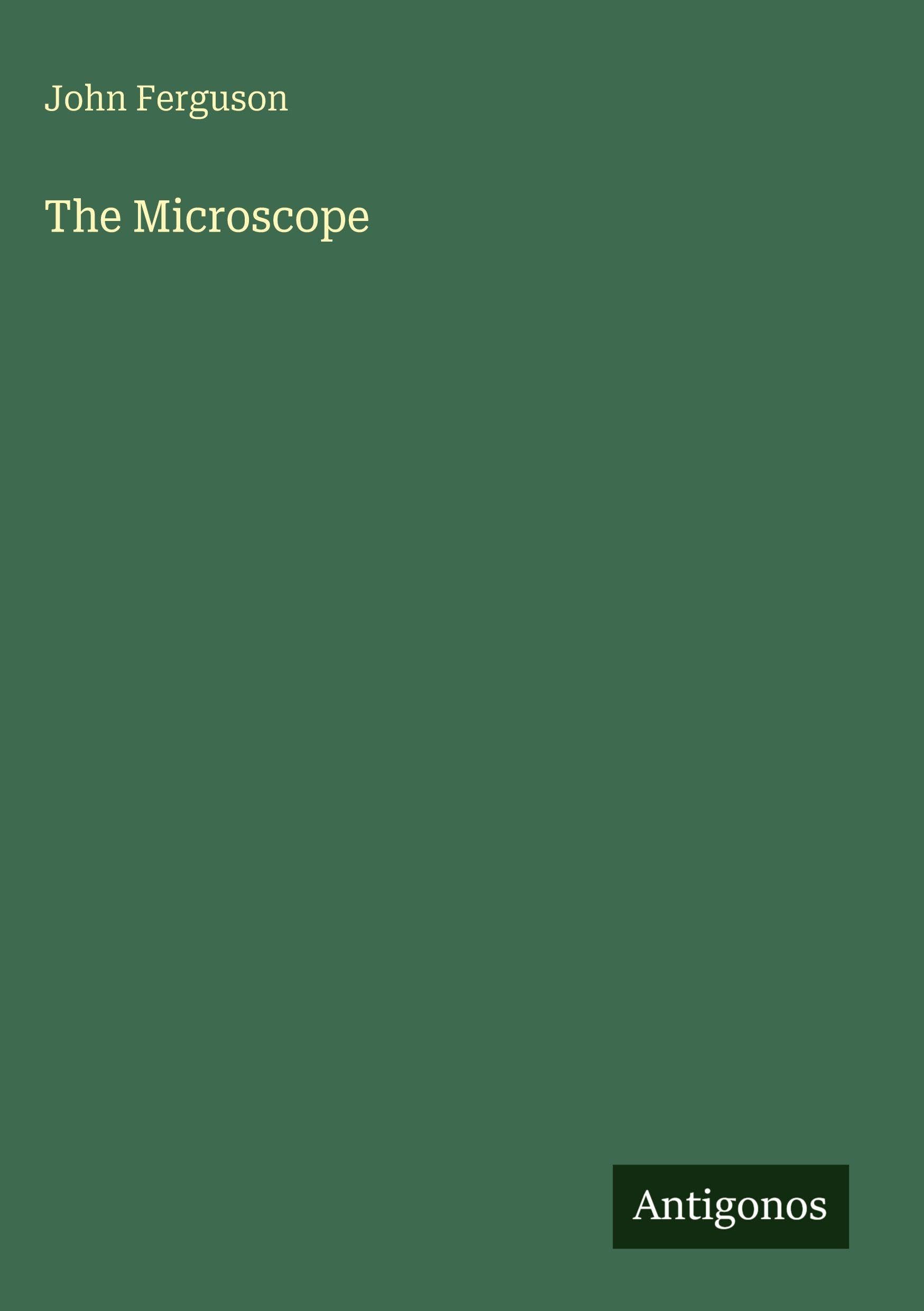 The Microscope