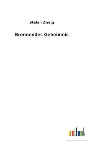 Brennendes Geheimnis