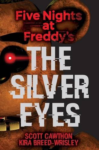 Kira Breed-Wrisley Five Nights At Freddy's, The Silver Eyes