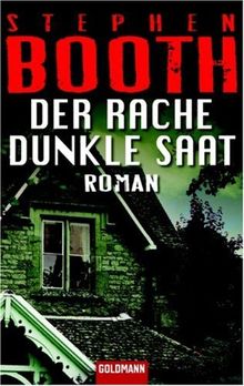 Der Rache dunkle Saat: Roman