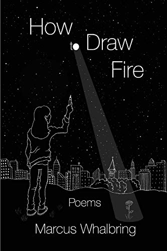 How to Draw Fire
