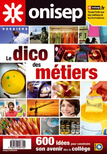 Le Dico Des Metiers 2009