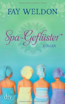 Spa-Geflüster: Roman