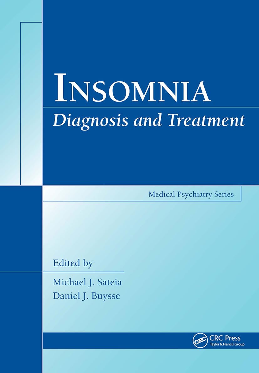 Insomnia: Diagnosis and Treatment (Medical Psychiatry)