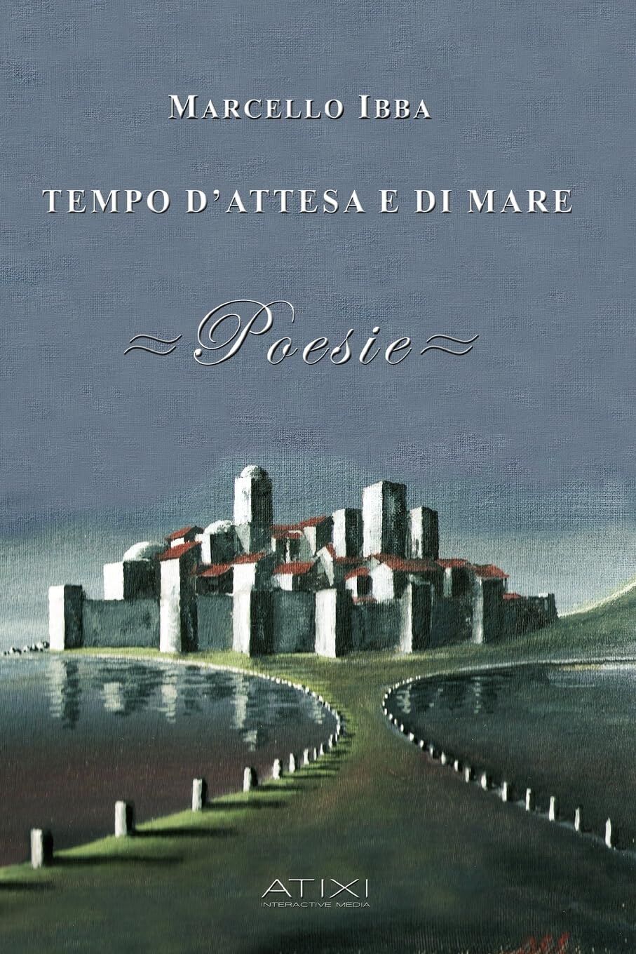 TEMPO D'ATTESA E DI MARE