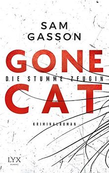 Gone Cat - Die stumme Zeugin