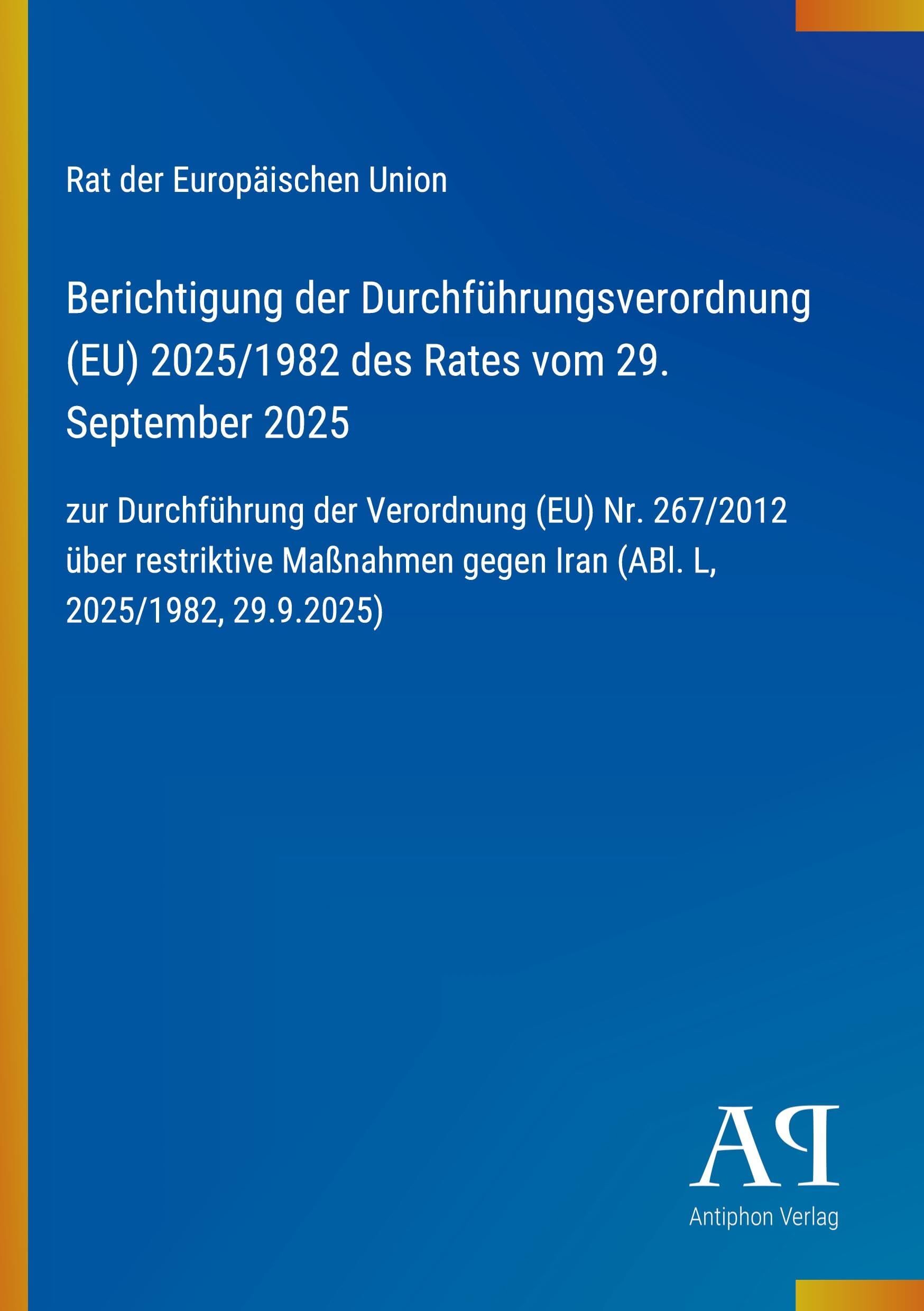 Berichtigung der Durchführungsverordnung (EU) 2025/1982 des Rates vom 29. September 2025