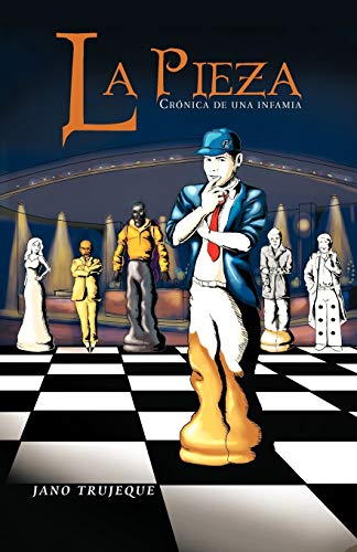 La Pieza: Crónica de una infamia