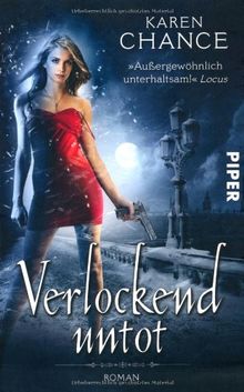 Verlockend untot: Roman (Cassie Palmer 5)