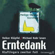 Erntedank: Kluftingers zweiter Fall: 3 CDs (Ein Kluftinger-Krimi, Band 2)