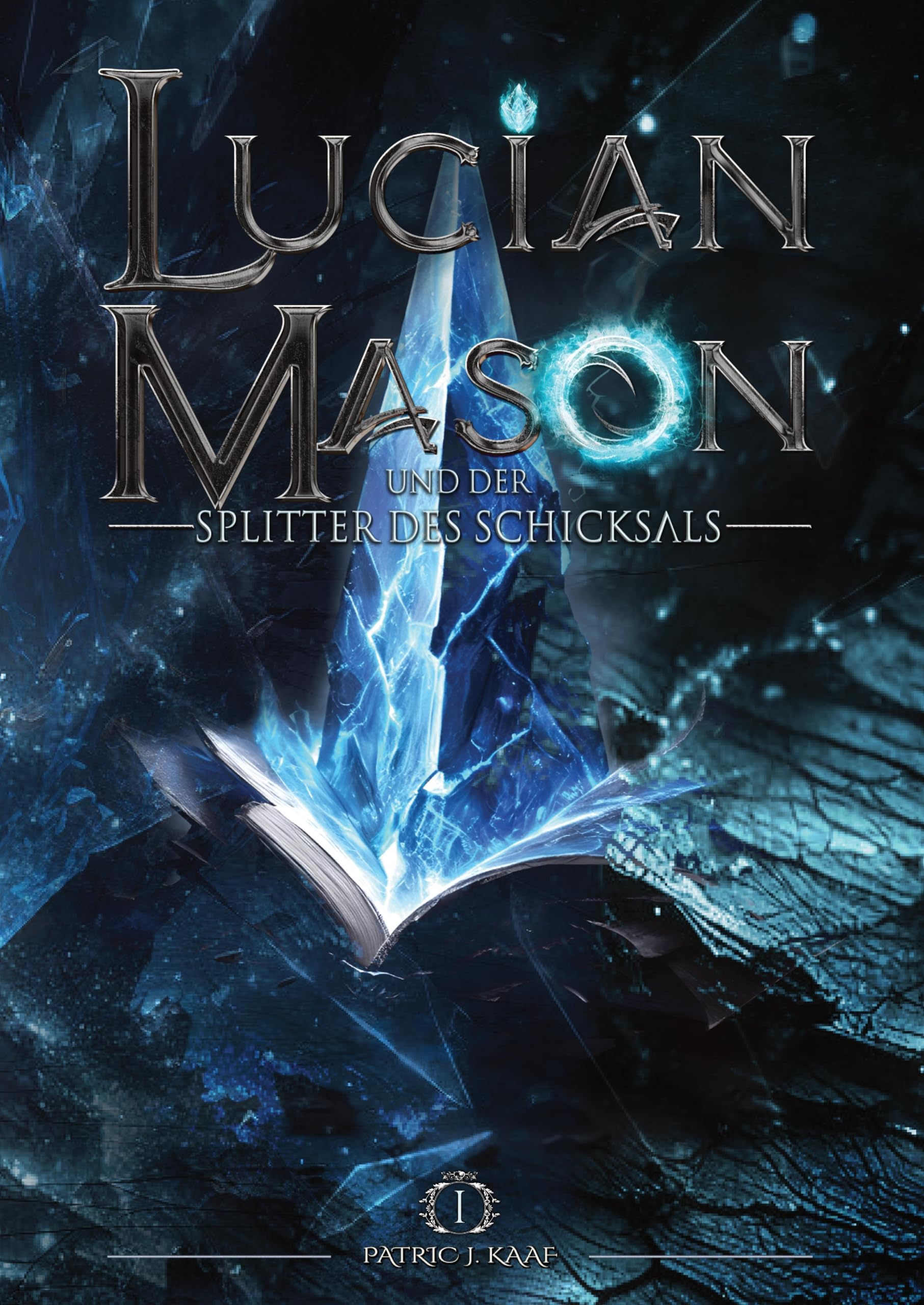 Lucian Mason und der Splitter des Schicksals
