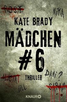 Mädchen Nr. 6: Thriller