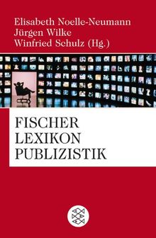 Fischer Lexikon Publizistik Massenkommunikation