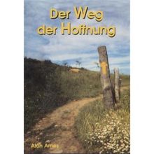 Der Weg der Hoffnung