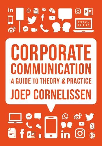 Joep Cornelissen Corporate Communication, A Guide To Theory And Practice