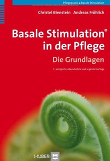 Basale Stimulation in der Pflege: Die Grundlagen