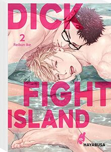 Dick Fight Island 2: Hocherotischer Fantasy-Yaoi-Zweiteiler ab 18! (2)