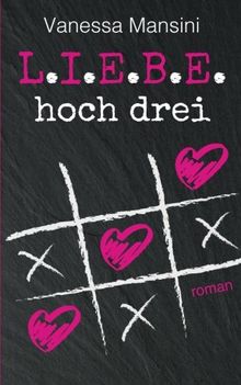 L.I.E.B.E. hoch drei