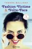 Fashion Victime & Volte-Face (Bay Village, Band 3)