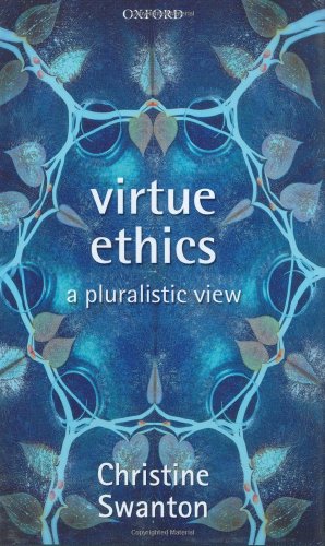 Virtue Ethics: A Pluralistic View