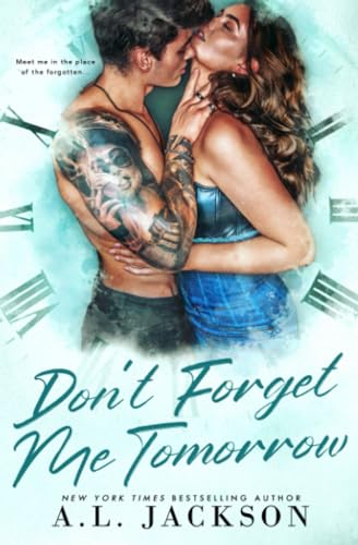 Don't Forget Me Tomorrow (Time River, Band 2)