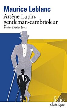 Arsène Lupin, gentleman-cambrioleur