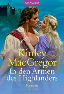 In den Armen des Highlanders: Roman von MacGregor, Kinley | Buch | Zustand sehr gut